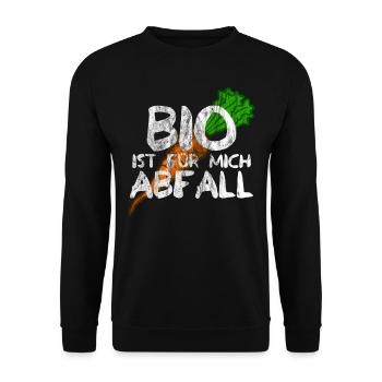 BIO is waste for me - Unisex Sweatshirt - black - Front - Alina (178cm) & Michal (187cm)