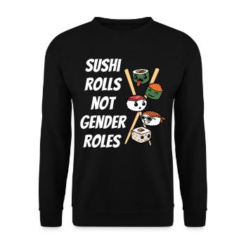 Anti gender sushi roles instead of gender roles - Unisex Sweatshirt - black - Front - Alina (178cm) & Michal (187cm)