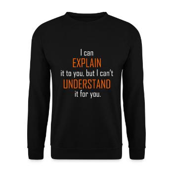 Lehrer Nerd IT Nerdy Geeky Geschenk Erklärung - Unisex Pullover - Schwarz - Vorne - Alina (178cm) & Michal (187cm)