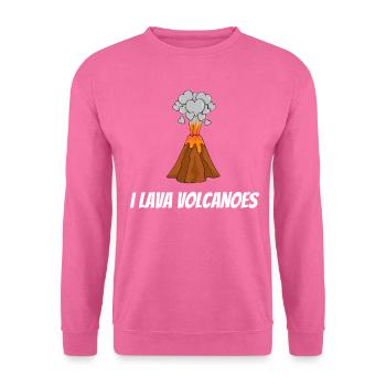 Ich liebe Vulkane Vulkan Liebe Herz Lava Ausbruch - Unisex Pullover - Pink - Vorne