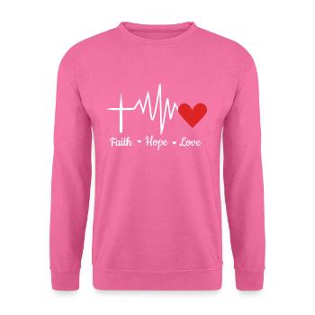 cooles Glauben Hoffen Lieben Geschenk - Unisex Pullover - Pink - Vorne