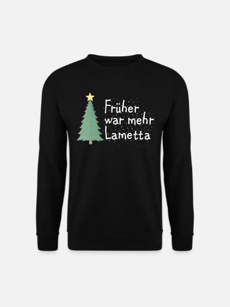 Lametta Weihnachten Baum Ironie Anti Xmas Spruch - Unisex Pullover - Schwarz