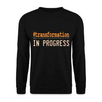"Transformation in Progress" Teedesign für - Unisex Pullover - Schwarz - Vorne - Alina (178cm) & Michal (187cm)