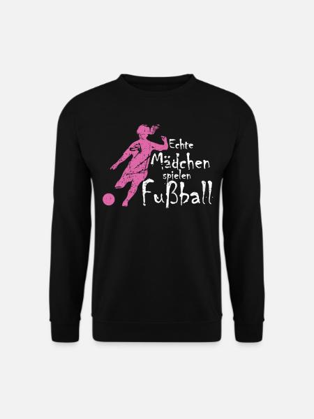 Echte Mädchen spielen Fußball Geschenk Girl - Unisex Pullover - Schwarz
