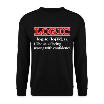 "It All Make Sense Wearing Logic" T-Shirt Design für - Unisex Pullover - Schwarz - Vorne - Alina (178cm) & Michal (187cm)
