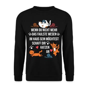 Katzen Spruch Faules Wesen Lustig Witzig Geschenk - Unisex Pullover - Schwarz - Vorne - Alina (178cm) & Michal (187cm)