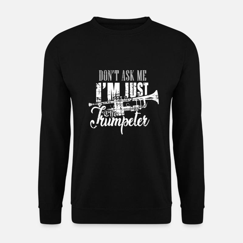 Trompete Trompeter - Unisex Pullover - Schwarz