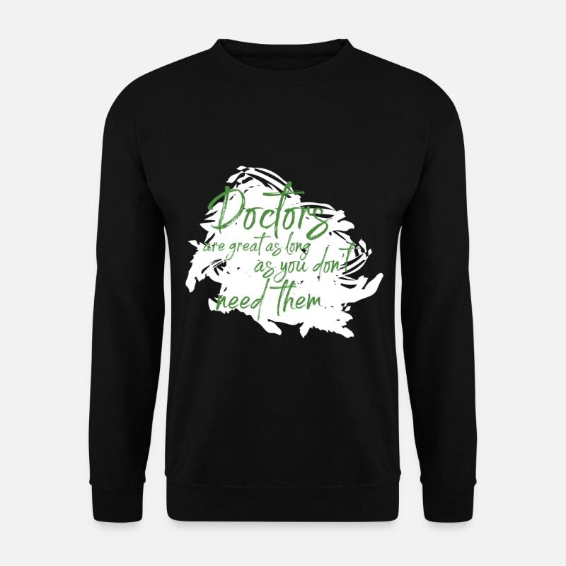 Arzt - Unisex Pullover - Schwarz