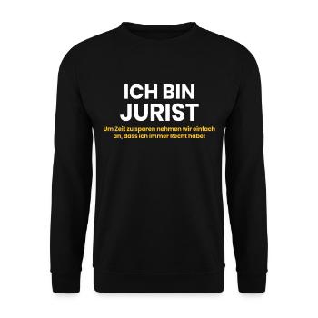Ich bin Jurist - Unisex Pullover - Schwarz - Vorne - Alina (178cm) & Michal (187cm)