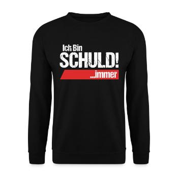 Ich bin Schuld immer Selbstmitleid Schuldig - Unisex Pullover - Schwarz - Vorne - Alina (178cm) & Michal (187cm)