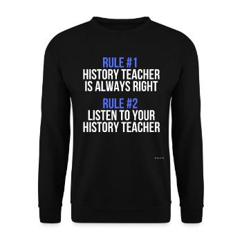 Règles de professeur d'histoire - Sweat-shirt Unisexe - noir - Devant - Alina (178cm) & Michal (187cm)