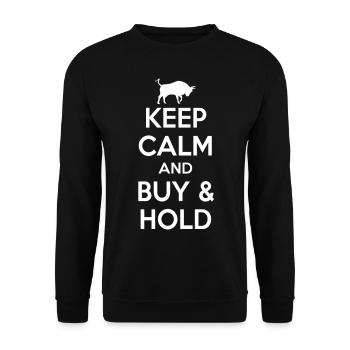 Keep Calm And Buy And Hold Aktien Börse Geschenk - Unisex Pullover - Schwarz - Vorne - Alina (178cm) & Michal (187cm)