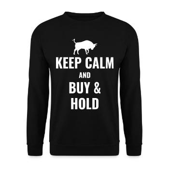 Keep Calm And Buy And Hold Stock Market Gift - Unisex Sweatshirt - black - Front - Alina (178cm) & Michal (187cm)