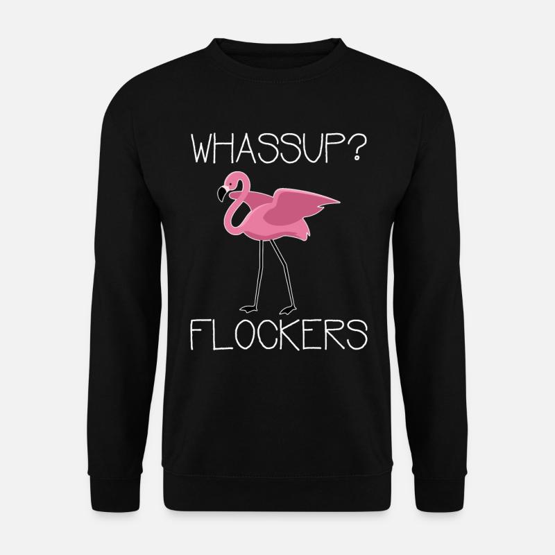 Whassup Flockers - Unisex Sweatshirt - black