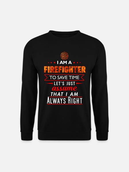 Firefighter Firefighter Funny Gift - Unisex Sweatshirt - black