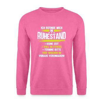 T-shirt dictons de la retraite des hommes retraités - Sweat-shirt Unisexe - rose - Devant