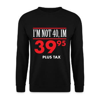 40th birthday - Unisex Sweatshirt - black - Front - Alina (178cm) & Michal (187cm)