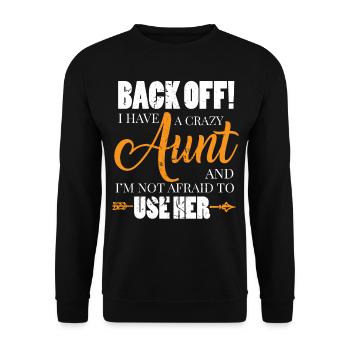 Beware crazy aunt - Unisex Sweatshirt - black - Front - Alina (178cm) & Michal (187cm)