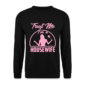 Croyez-moi, je suis une femme au foyer - Sweat-shirt Unisexe - noir - Devant - Alina (178cm) & Michal (187cm)