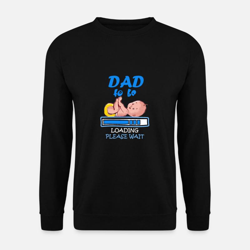 dad to be - Geschenk für werdenden Papa - Unisex Pullover - Schwarz
