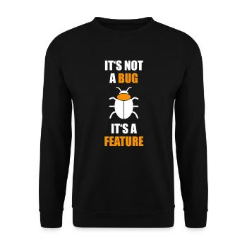 Not a Bug is a feature Programmer Coding Nerd - Unisex Sweatshirt - black - Front - Alina (178cm) & Michal (187cm)