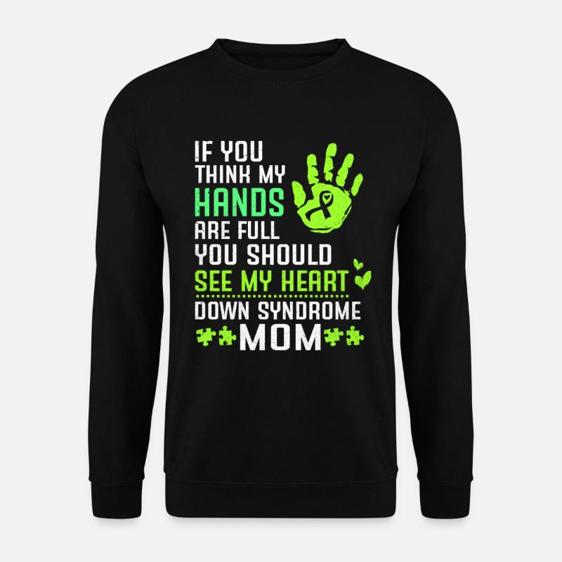 Down syndrome - Unisex Sweatshirt - black