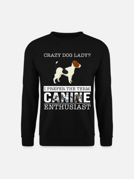 Crazy Jack Russell Terrier Dog Lady I Prefer The - Unisex Sweatshirt - black
