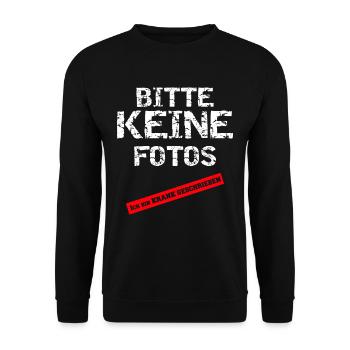 Bitte keine Fotos-Ich bin Krank geschrieben Spruch - Unisex Pullover - Schwarz - Vorne - Alina (178cm) & Michal (187cm)