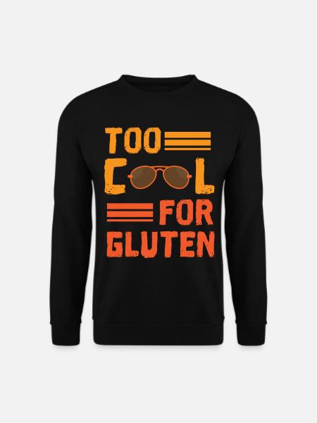 Zu cool für Gluten - Unisex Pullover - Schwarz