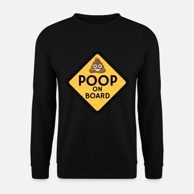 Poop On Board - Unisex Sweatshirt - black