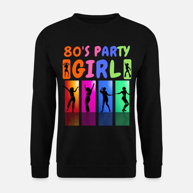 80er Jahre Party Girl - Unisex Pullover - Schwarz