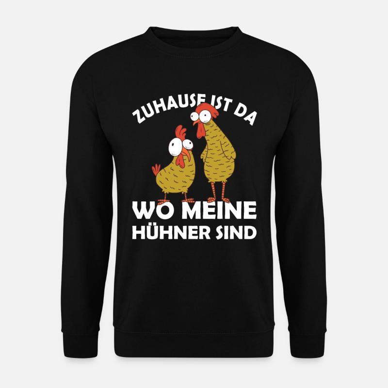 Bauer Landwirt Zuhause wo meine Huehner sind - Unisex Pullover - Schwarz