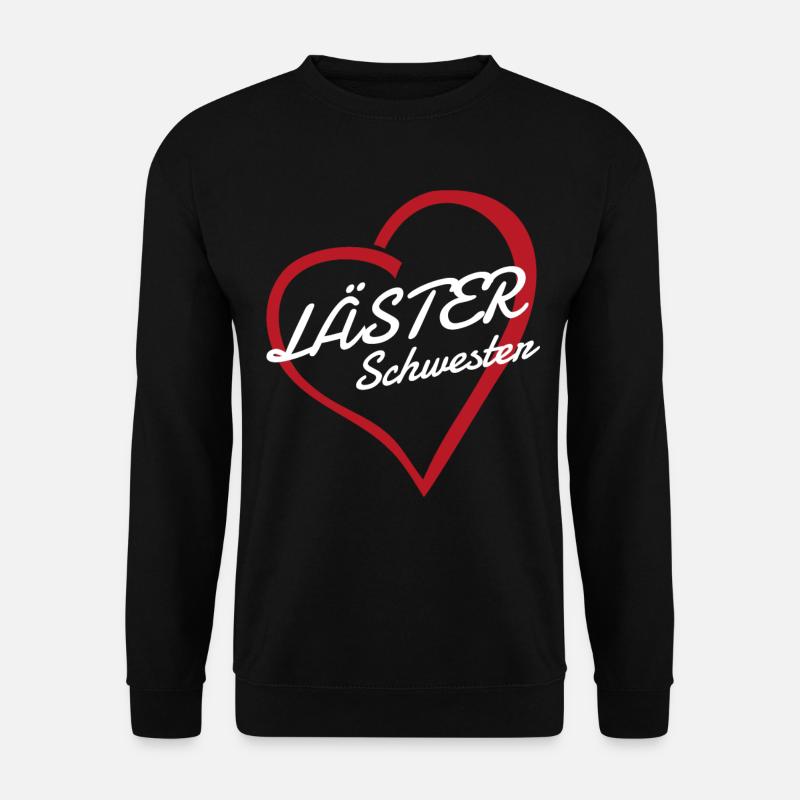 Läster Schwester Beste Freunde Lästerschwestern - Unisex Pullover - Schwarz