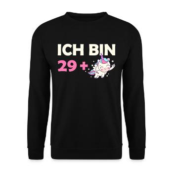 Ich bin 29 Plus 30. Geburtstag Einhorn - Unisex Pullover - Schwarz - Vorne - Alina (178cm) & Michal (187cm)