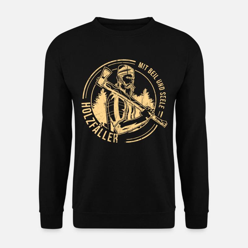 Holzfäller Geschenk Holzfällen - Unisex Pullover - Schwarz