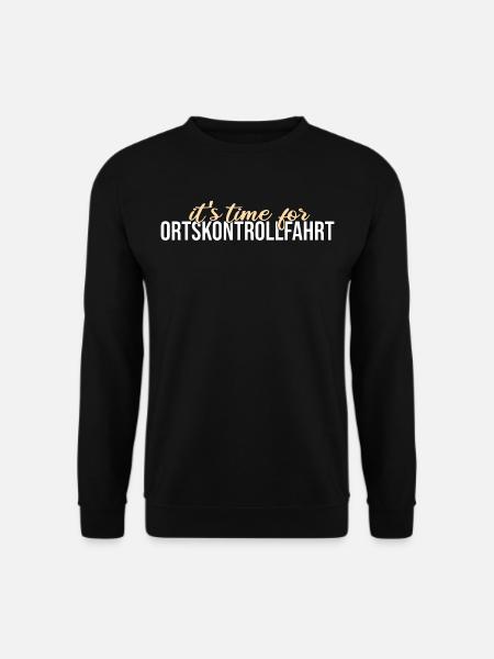 Its time for Ortskontrollfahrt OKF - Unisex Pullover - Schwarz