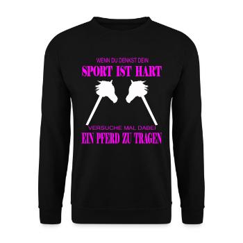 Hobby Horse Horsing lustiger Spruch Sport ist hart - Unisex Pullover - Schwarz - Vorne - Alina (178cm) & Michal (187cm)