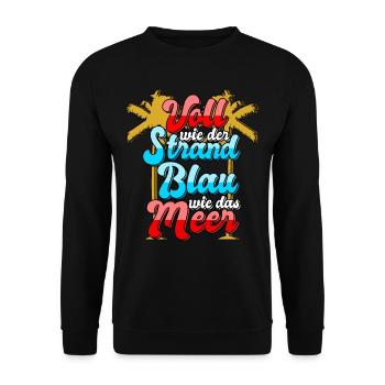 Voll wie der Strand Blau wie das Meer - Unisex Pullover - Schwarz - Vorne - Alina (178cm) & Michal (187cm)