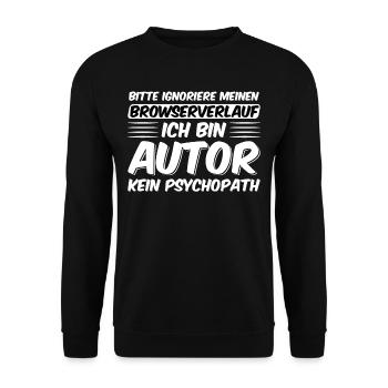 Ich bin Autor Kein Psychopath Geschenk - Unisex Pullover - Schwarz - Vorne - Alina (178cm) & Michal (187cm)