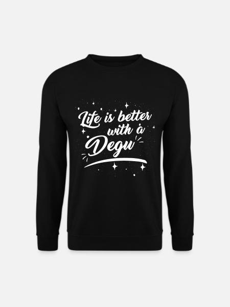 Degu Nagetier Stauchratte Chile - Life is better - Unisex Pullover - Schwarz