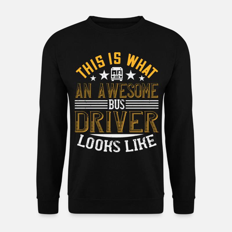 Busfahrer Schulbus Bus Geschenk - Unisex Pullover - Schwarz