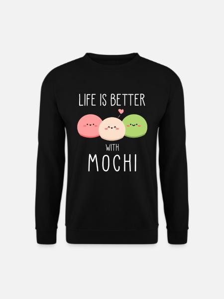 Life Is Better With Mochi Japanisches Eis Geschenk - Unisex Pullover - Schwarz