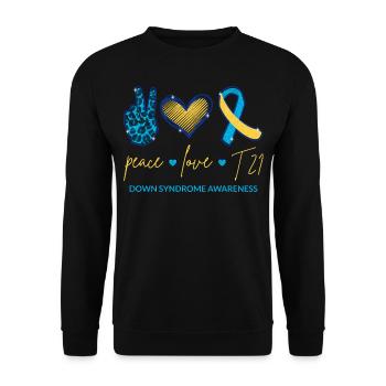Peace Love T21 - Down Syndrome Awareness I - Sweat-shirt Unisexe - noir - Devant - Alina (178cm) & Michal (187cm)