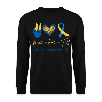 Peace Love T21 - Down Syndrome Awareness II - Unisex Sweatshirt - black - Front - Alina (178cm) & Michal (187cm)