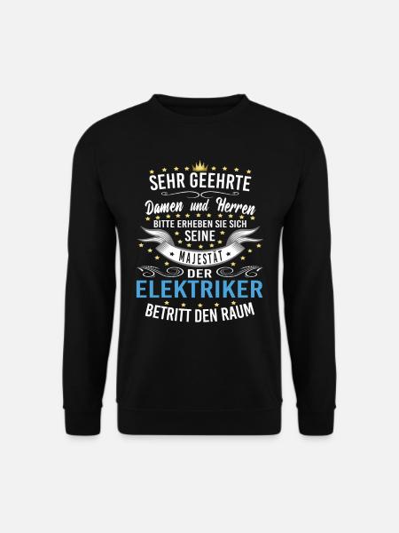 Elektriker lustiger Spruch zum Vatertag - Unisex Pullover - Schwarz