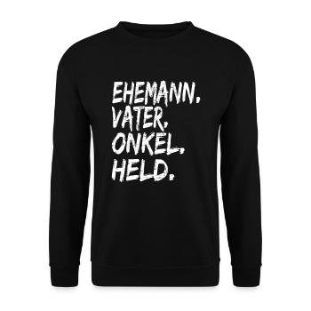 Ehemann Vater Onkel Held - Unisex Pullover - Schwarz - Vorne - Alina (178cm) & Michal (187cm)
