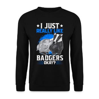 I just like honey badgers funny badger saying - Unisex Sweatshirt - black - Front - Alina (178cm) & Michal (187cm)
