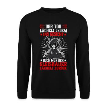 Der Gleisbauer lächelt zurück Gleisbau Spruch - Unisex Pullover - Schwarz - Vorne - Alina (178cm) & Michal (187cm)