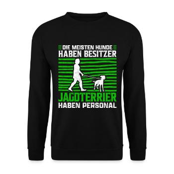 Deutsche Jagdterrier haben Personal Spruch - Unisex Pullover - Schwarz - Vorne - Alina (178cm) & Michal (187cm)