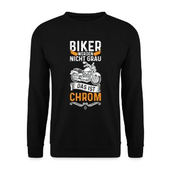 Biker werden nicht Grau sondern Chrom Motorrad - Unisex Pullover - Schwarz - Vorne - Alina (178cm) & Michal (187cm)
